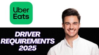 NEW | Uber Eats Driver Requirements (2025)