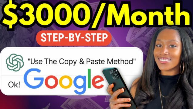 Free & Easy: Step By Step to Get Paid $3000 A Month by Copying & Pasting Text With Google + AI