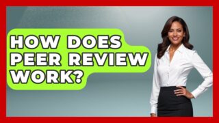 How Does Peer Review Work? – Auto Coverage Explained