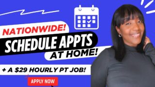 🙌🏾 SCHEDULE APPTS AT HOME NATIONWIDE! + $29 HOURLY AFTER HOURS JOB! WORK FROM HOME JOBS 2025
