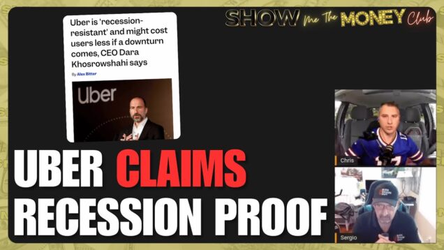 Uber CEO Says They’re Recession-Proof — Are You Buying It?