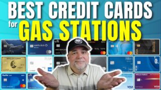 Best Credit Cards for GAS STATIONS in 2025