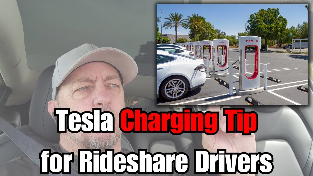 Tesla Charging tip for Rideshare Drivers | Tesla Rideshare