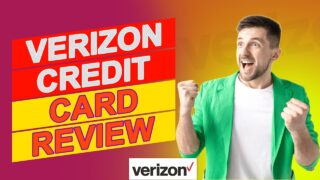 Verizon Credit Card Review – Detailed Credit Card Review (Is This Card Worth It?)